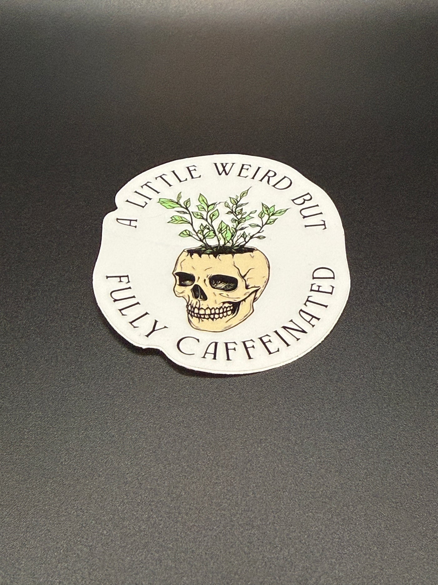 A Little Weird — Quirky Sticker